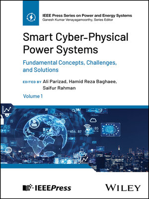 cover image of Smart Cyber-Physical Power Systems, Volume 1